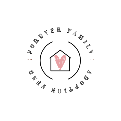 Adoption: Forever Family Adoption&nbsp;Fund